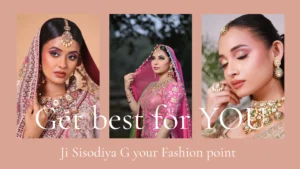 Get best jewellery for you at Ji Sisodiya G